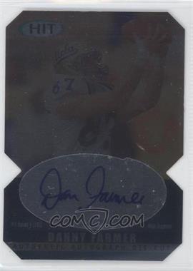 2000 SAGE Hit - Autographs - Emerald Die-Cut #A28 - Danny Farmer