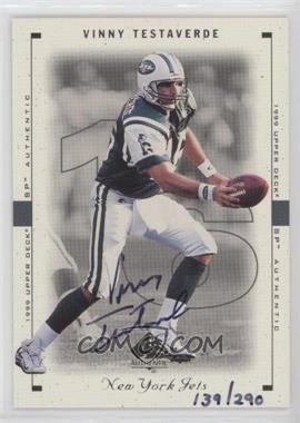 2000 SP Authentic - Buyback Autographs #58 - Vinny Testaverde (1999 SP Authentic) /290