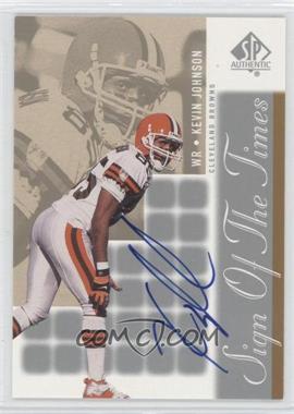 2000 SP Authentic - Sign of the Times #JO - Kevin Johnson