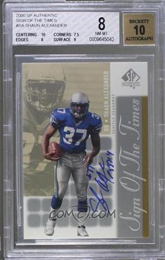 2000 SP Authentic - Sign of the Times #SA - Shaun Alexander [BGS 8 NM‑MT]