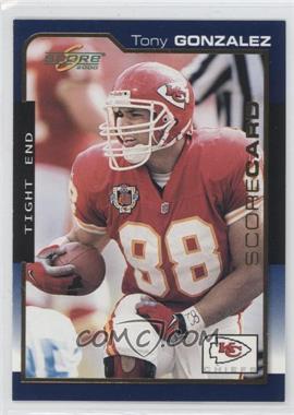 2000 Score - [Base] - Scorecard #92 - Tony Gonzalez /2000