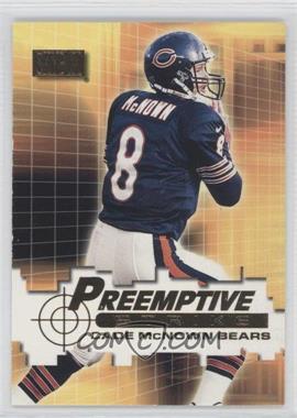 2000 Skybox - Preemptive Strike #5 P - Cade McNown