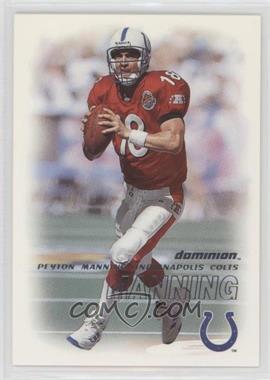 2000 Skybox Dominion - [Base] #138 - Peyton Manning [EX to NM]