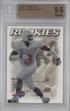 2000 Skybox Dominion - [Base] #220 - Kwame Cavil [BGS 9.5 GEM MINT]