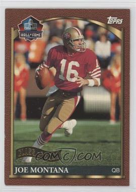 2000 Topps - Hall of Fame #HOF1 - Joe Montana [EX to NM]