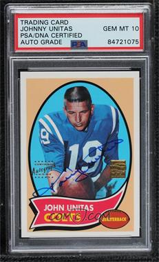 2000 Topps - Johnny Unitas Reprints - Autographs #R14 - Johnny Unitas [PSA Authentic]