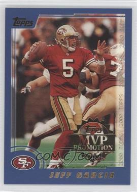 2000 Topps - MVP Promotion Sweepstakes Entry #_JEGA - Jeff Garcia /100