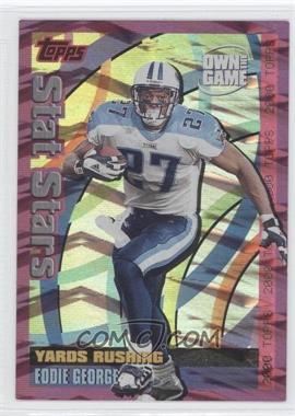 2000 Topps - Own the Game #OTG11 - Eddie George