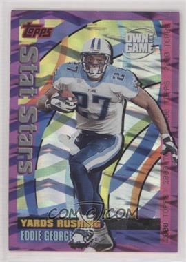 2000 Topps - Own the Game #OTG11 - Eddie George