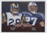 Marshall Faulk, Eddie George