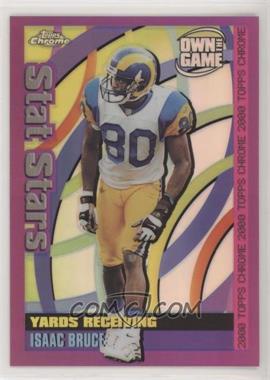 2000 Topps Chrome - Own the Game - Refractor #OTG25 - Isaac Bruce