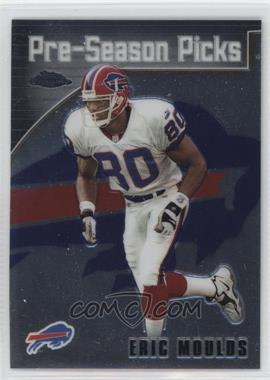 2000 Topps Chrome - Pre-Season Picks #P17 - Eric Moulds, Rob Johnson, Antowain Smith, Doug Flutie