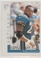 Artisans - Fred Taylor #/250