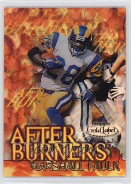 2000 Topps Gold Label - After Burners #A9 - Marshall Faulk