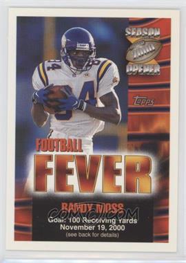 2000 Topps Season Opener - Football Fever Sweepstakes #_RAMO.1 - Randy Moss (November 19)