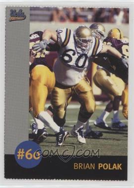 2000 UCLA Bruins - [Base] #60 - Brian Polak