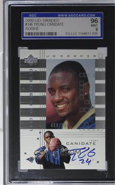 2000 UD Graded - [Base] - SGC Graded #146 - UD Rookie - Trung Canidate /500 [SGC 9 MINT]