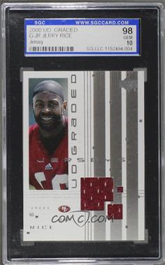 2000 UD Graded - Jerseys #G-JR - Jerry Rice [SGC 98 GEM 10]