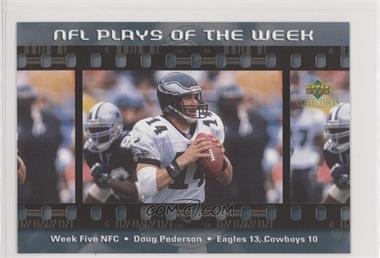 2000 Upper Deck Collectibles Plays of the Week Jumbos - [Base] #_DOPE - Doug Pederson