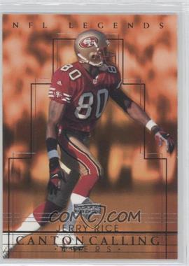 2000 Upper Deck Legends - Canton Calling #CC3 - Jerry Rice