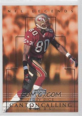 2000 Upper Deck Legends - Canton Calling #CC3 - Jerry Rice