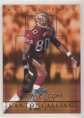 2000 Upper Deck Legends - Canton Calling #CC3 - Jerry Rice