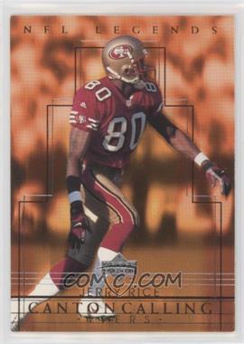 2000 Upper Deck Legends - Canton Calling #CC3 - Jerry Rice