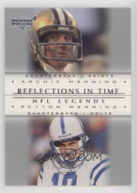 2000 Upper Deck Legends - Reflections in Time #R4 - Archie Manning, Peyton Manning