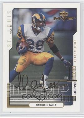 2000 Upper Deck MVP - [Base] - Gold Script #138 - Marshall Faulk /100