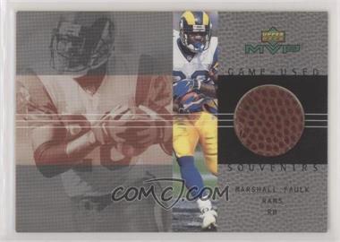 2000 Upper Deck MVP - Game Used Souvenirs #MF - Marshall Faulk