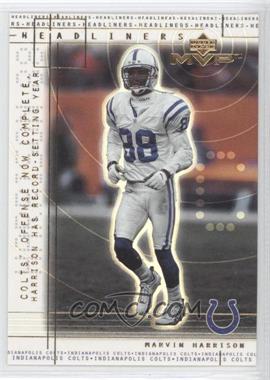 2000 Upper Deck MVP - Headliners #H7 - Marvin Harrison