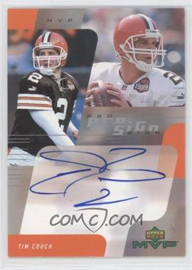 2000 Upper Deck MVP - Pro Sign #TC - Tim Couch