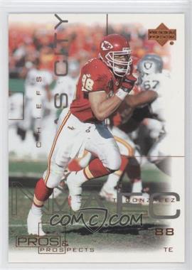 2000 Upper Deck Pros & Prospects - [Base] #41 - Tony Gonzalez