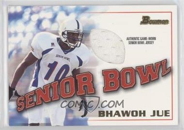 2001 Bowman - Rookie Jerseys #BJ-BJ - Bhawoh Jue