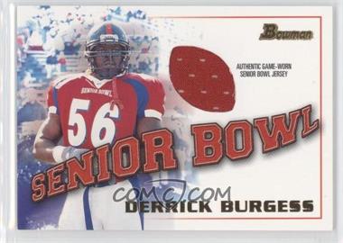 2001 Bowman - Rookie Jerseys #BJ-DBU - Derrick Burgess