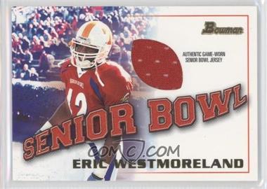 2001 Bowman - Rookie Jerseys #BJ-EW - Eric Westmoreland