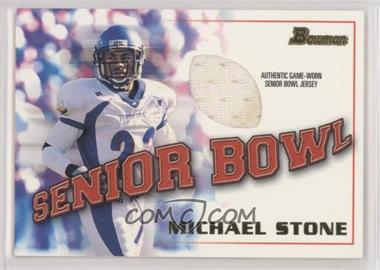 2001 Bowman - Rookie Jerseys #BJ-MS - Michael Stone