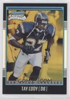 Rookie Refractor - Tay Cody [EX to NM] #/99