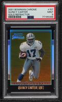 Rookie Refractor - Quincy Carter [PSA 9 MINT] #/99