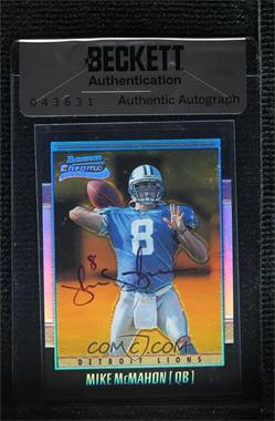 2001 Bowman Chrome - [Base] - Gold Refractor #182 - Rookie Refractor - Mike McMahon /99 [BAS Beckett Auth Sticker]