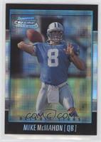 Rookie Refractor - Mike McMahon