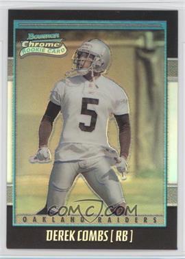2001 Bowman Chrome - [Base] #121 - Rookie Refractor - Derek Combs /1999
