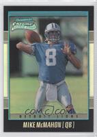 Rookie Refractor - Mike McMahon #/1,999