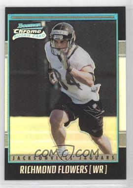 2001 Bowman Chrome - [Base] #192 - Rookie Refractor - Richmond Flowers /1999