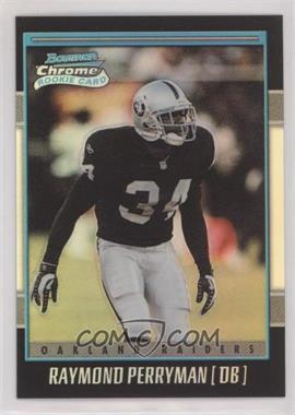 2001 Bowman Chrome - [Base] #220 - Rookie Refractor - Raymond Perryman /1999