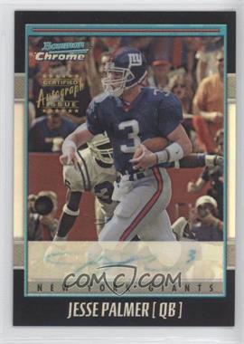 2001 Bowman Chrome - Rookie Autographs #BC-JP - Jesse Palmer