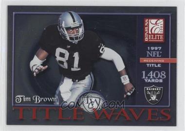 2001 Donruss Elite - Title Waves #TW-17 - Tim Brown /1997