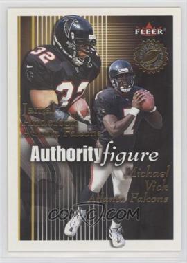 2001 Fleer Authority - Authority Figure #1 AF - Jamal Anderson, Michael Vick /1750