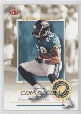 2001 Fleer Authority - [Base] - Prominence 75 #69 - Fred Taylor /75