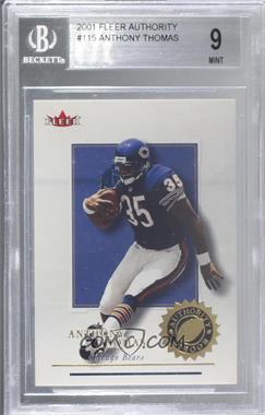 2001 Fleer Authority - [Base] #115 - Anthony Thomas /1350 [BGS 9 MINT]